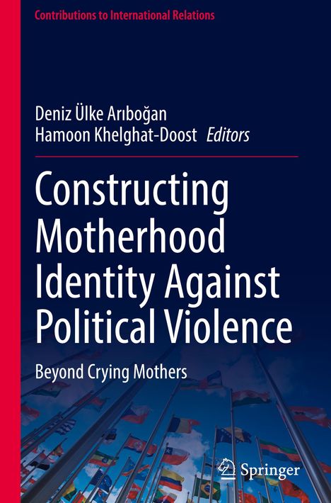 Constructing Motherhood Identity Against Political Violence, Buch