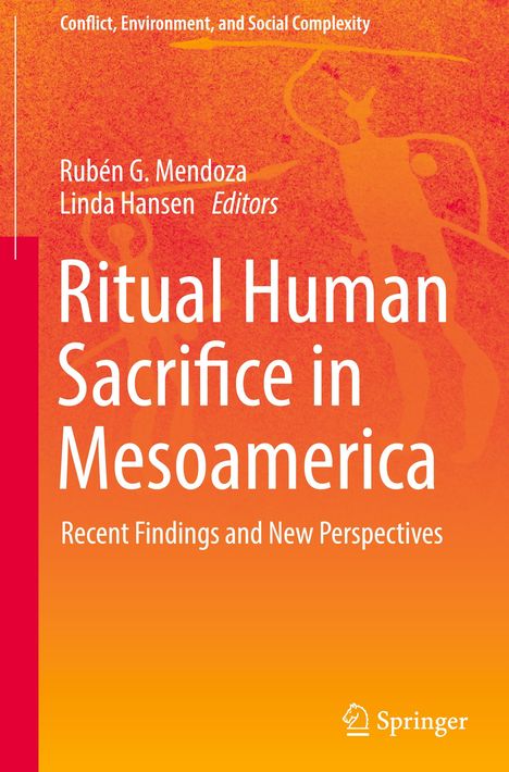 Ritual Human Sacrifice in Mesoamerica, Buch