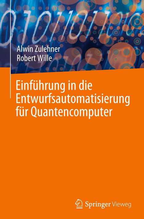 Robert Wille: Einführung in die Entwurfsautomatisierung für Quantencomputer, Buch