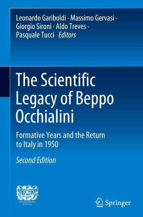 The Scientific Legacy of Beppo Occhialini, Buch