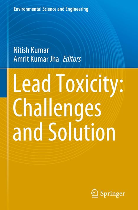 Lead Toxicity: Challenges and Solution, Buch