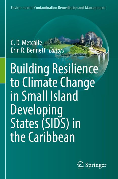 Building Resilience to Climate Change in Small Island Developing States (SIDS) in the Caribbean, Buch