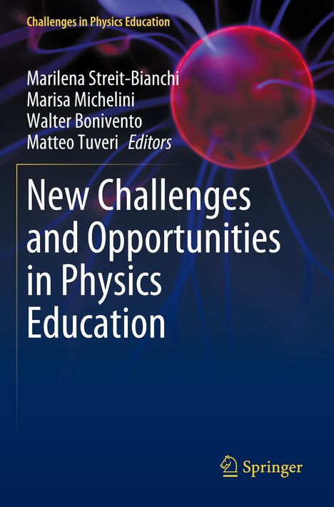 New Challenges and Opportunities in Physics Education, Buch