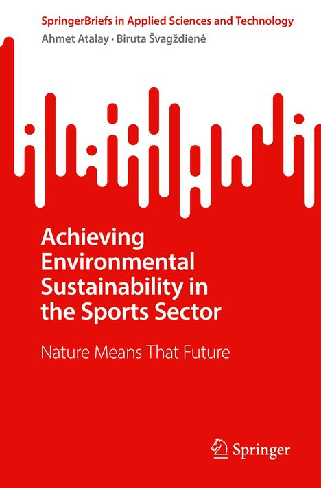 Biruta ¿Vag¿Dien¿: Achieving Environmental Sustainability in the Sports Sector, Buch