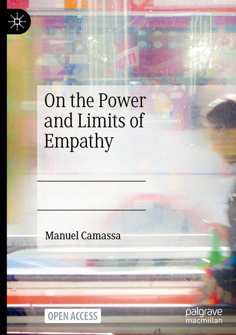 Manuel Camassa: On the Power and Limits of Empathy, Buch