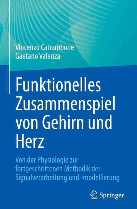 Gaetano Valenza: Funktionelles Zusammenspiel von Gehirn und Herz, Buch