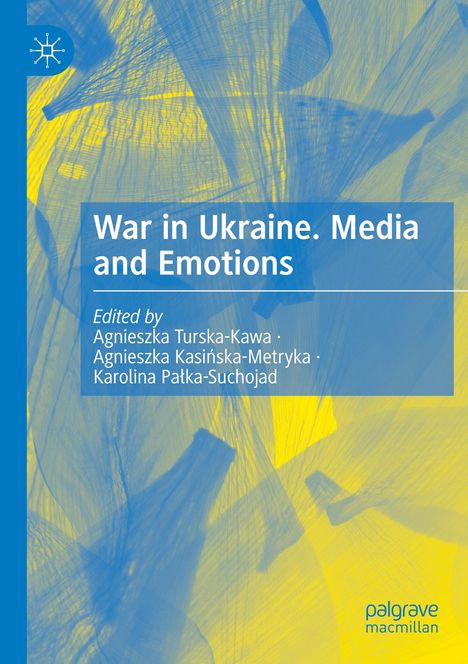 War in Ukraine. Media and Emotions, Buch