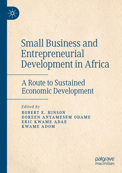 Small Business and Entrepreneurial Development in Africa, Buch