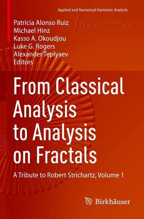 From Classical Analysis to Analysis on Fractals, Buch