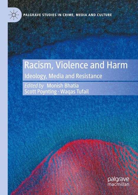 Racism, Violence and Harm, Buch