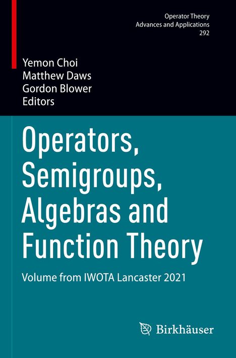 Operators, Semigroups, Algebras and Function Theory, Buch