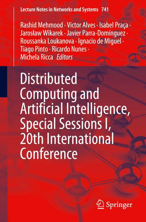 Distributed Computing and Artificial Intelligence, Special Sessions I, 20th International Conference, Buch