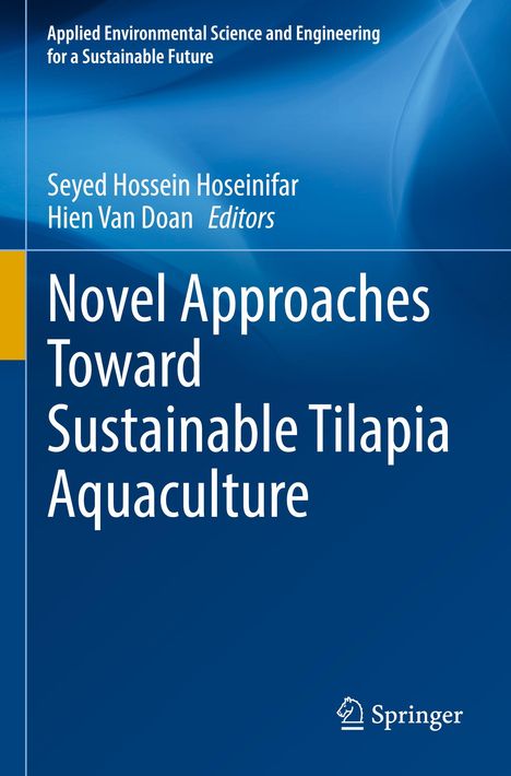 Novel Approaches Toward Sustainable Tilapia Aquaculture, Buch