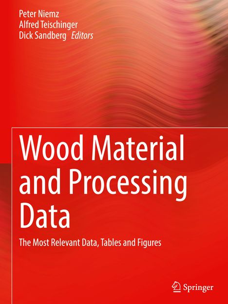 Wood Material and Processing Data, Buch