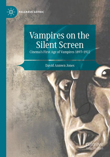 David Annwn Jones: Vampires on the Silent Screen, Buch