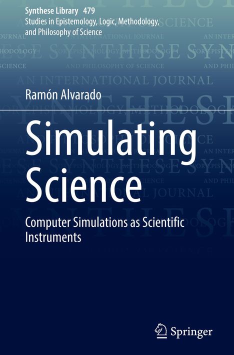 Ramón Alvarado: Simulating Science, Buch