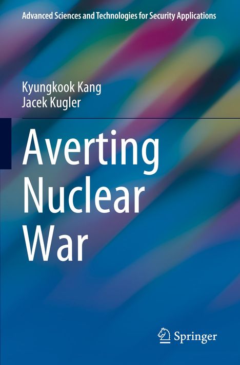 Jacek Kugler: Averting Nuclear War, Buch