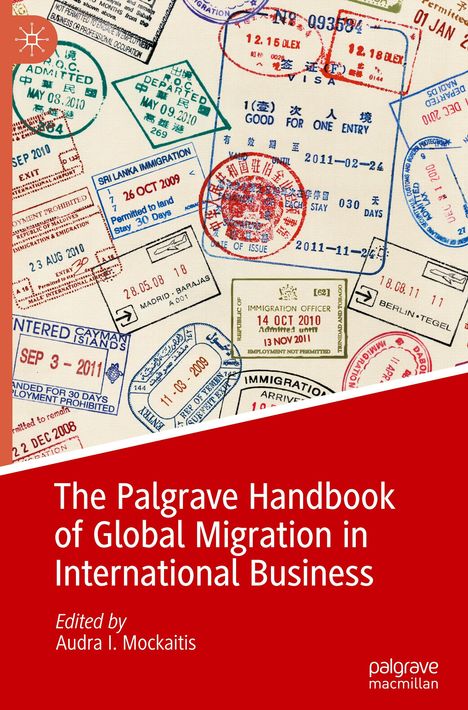 The Palgrave Handbook of Global Migration in International Business, Buch