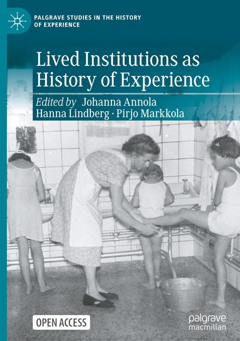 Lived Institutions as History of Experience, Buch