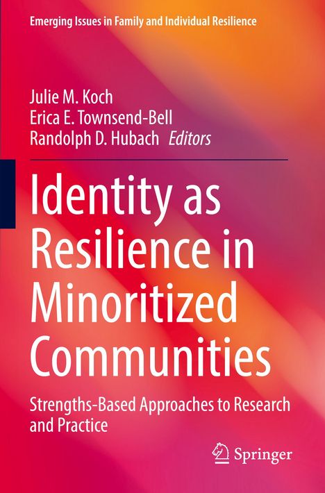 Identity as Resilience in Minoritized Communities, Buch