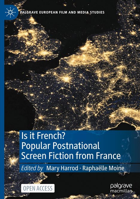 Is it French? Popular Postnational Screen Fiction from France, Buch