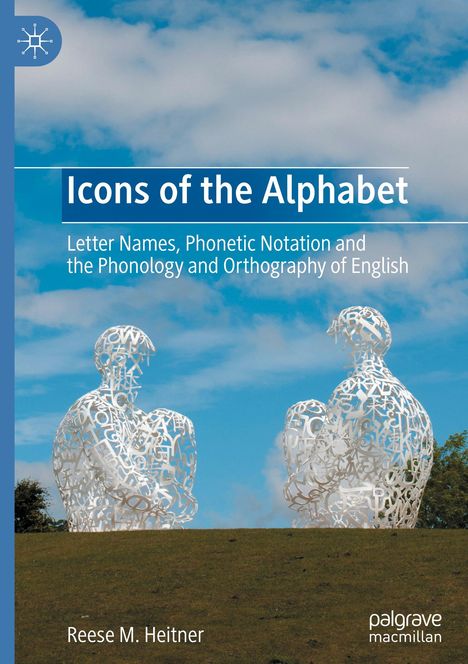 Reese M. Heitner: Icons of the Alphabet, Buch