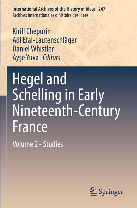 Hegel and Schelling in Early Nineteenth-Century France, Buch