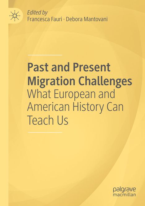 Past and Present Migration Challenges, Buch