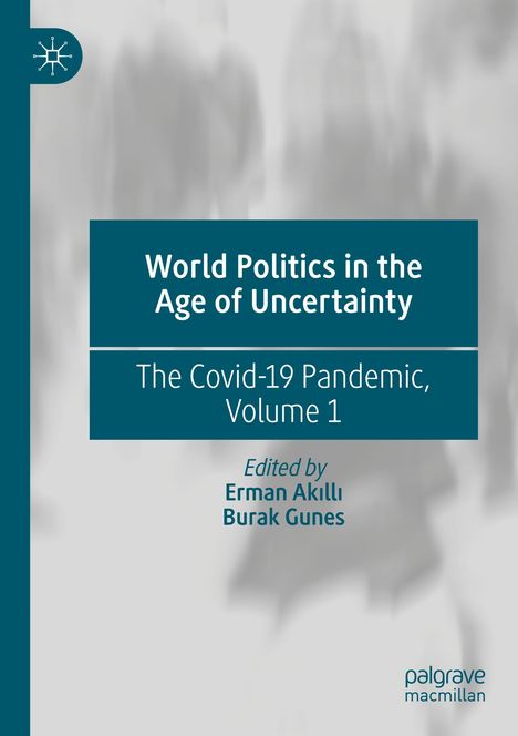 World Politics in the Age of Uncertainty, Buch