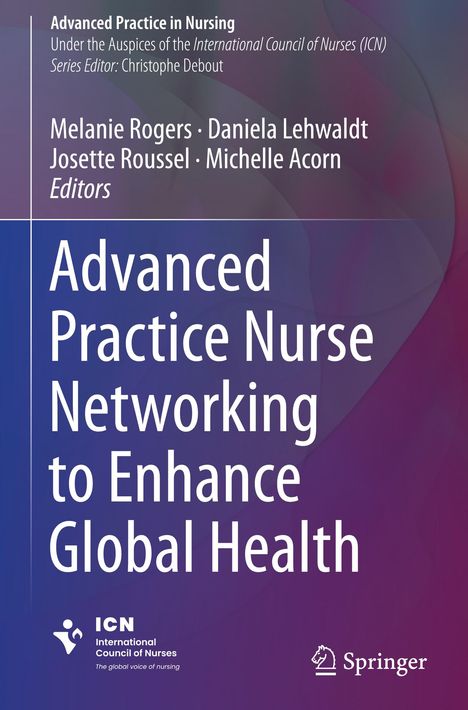 Advanced Practice Nurse Networking to Enhance Global Health, Buch