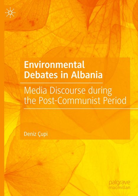Deniz Çupi: Environmental Debates in Albania, Buch