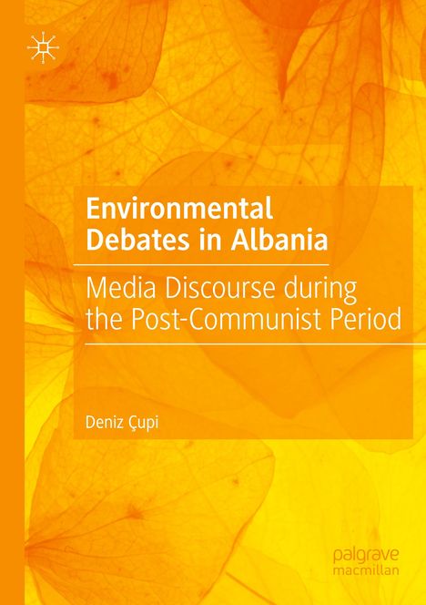 Deniz Çupi: Environmental Debates in Albania, Buch