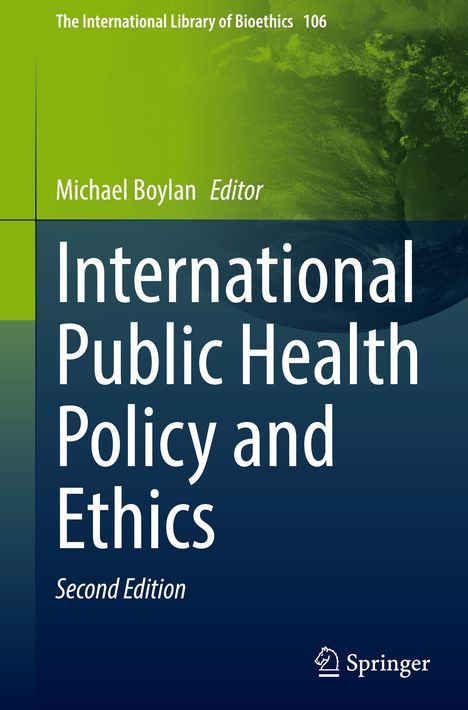 International Public Health Policy and Ethics, Buch