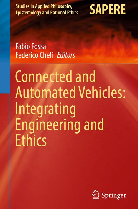 Connected and Automated Vehicles: Integrating Engineering and Ethics, Buch