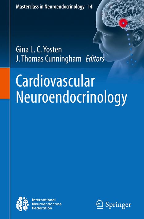 Cardiovascular Neuroendocrinology, Buch