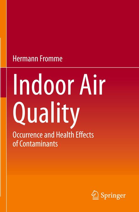 Hermann Fromme: Indoor Air Quality, Buch