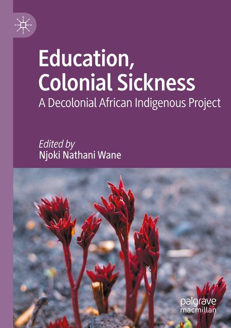 Education, Colonial Sickness, Buch