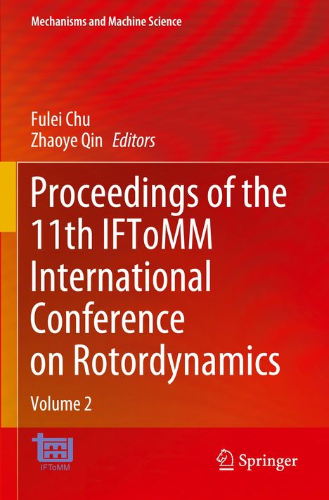 Proceedings of the 11th IFToMM International Conference on Rotordynamics, Buch