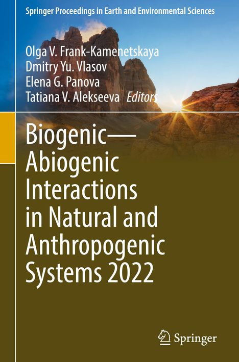 Biogenic¿Abiogenic Interactions in Natural and Anthropogenic Systems 2022, Buch
