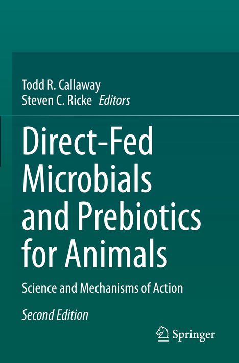 Direct-Fed Microbials and Prebiotics for Animals, Buch