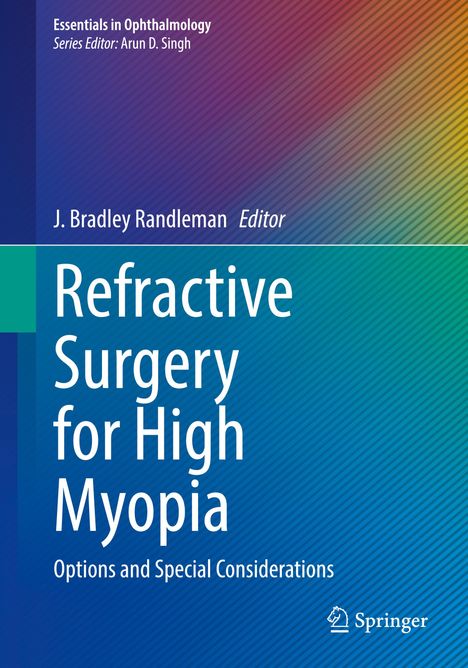 Refractive Surgery for High Myopia, Buch
