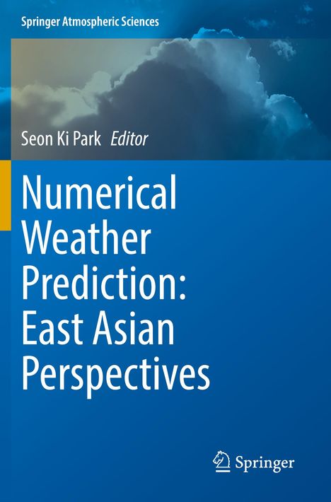 Numerical Weather Prediction: East Asian Perspectives, Buch