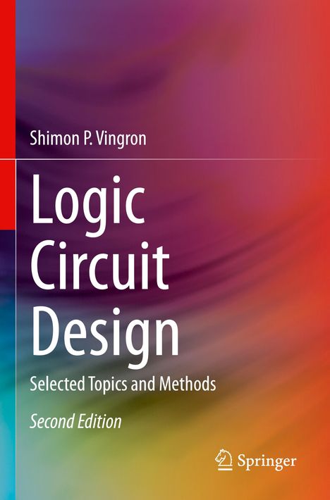 Shimon P. Vingron: Logic Circuit Design, Buch