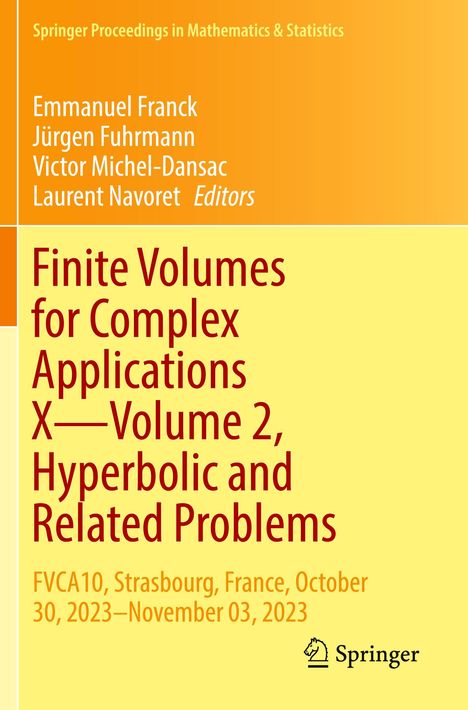 Finite Volumes for Complex Applications X-Volume 2, Hyperbolic and Related Problems, Buch