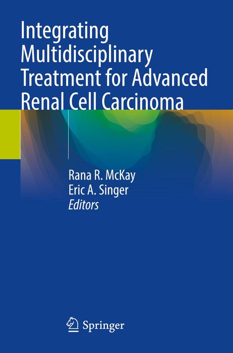 Integrating Multidisciplinary Treatment for Advanced Renal Cell Carcinoma, Buch