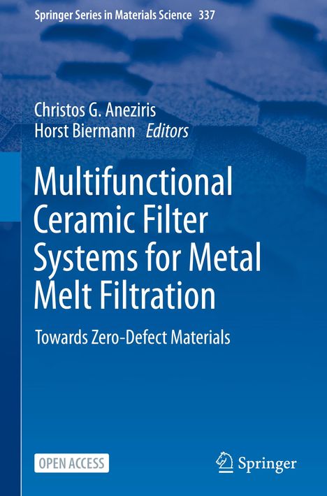 Multifunctional Ceramic Filter Systems for Metal Melt Filtration, Buch