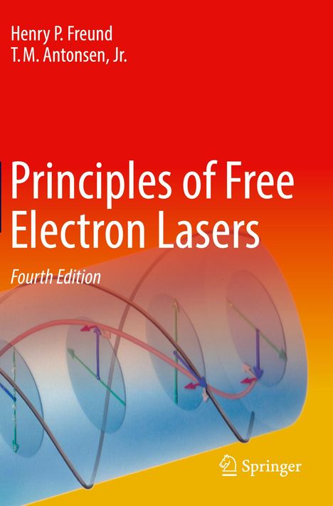 Jr. Antonsen: Principles of Free Electron Lasers, Buch