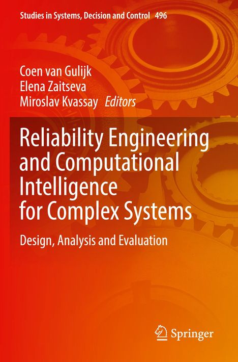 Reliability Engineering and Computational Intelligence for Complex Systems, Buch