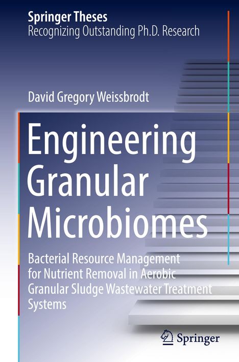 David Gregory Weissbrodt: Engineering Granular Microbiomes, Buch