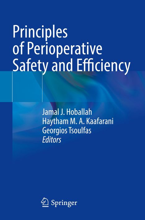 Principles of Perioperative Safety and Efficiency, Buch